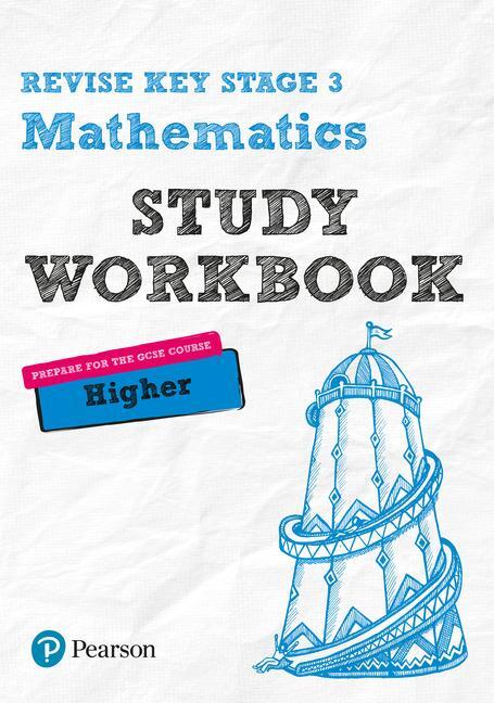 Cover: 9781292111506 | Revise Key Stage 3 Mathematics Higher Study Workbook | Bolger (u. a.)