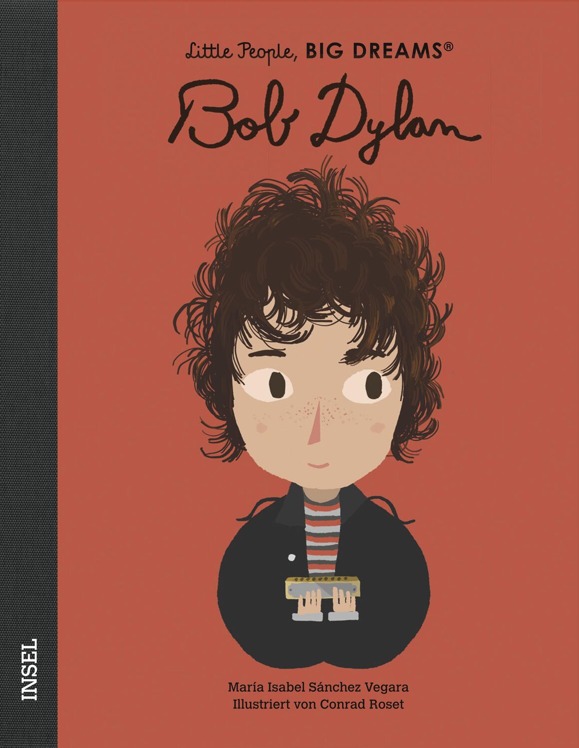 Cover: 9783458178859 | Bob Dylan | Little People, Big Dreams. Deutsche Ausgabe | Vegara