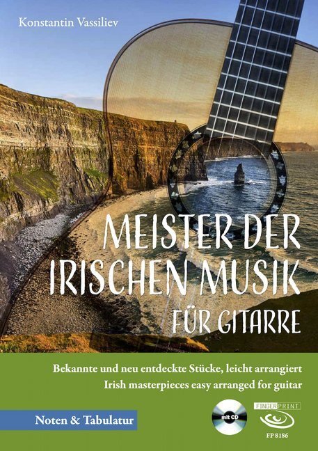 Cover: 9783945190326 | Meister der irischen Musik für Gitarre, m. 1 Audio-CD | Vassiliev