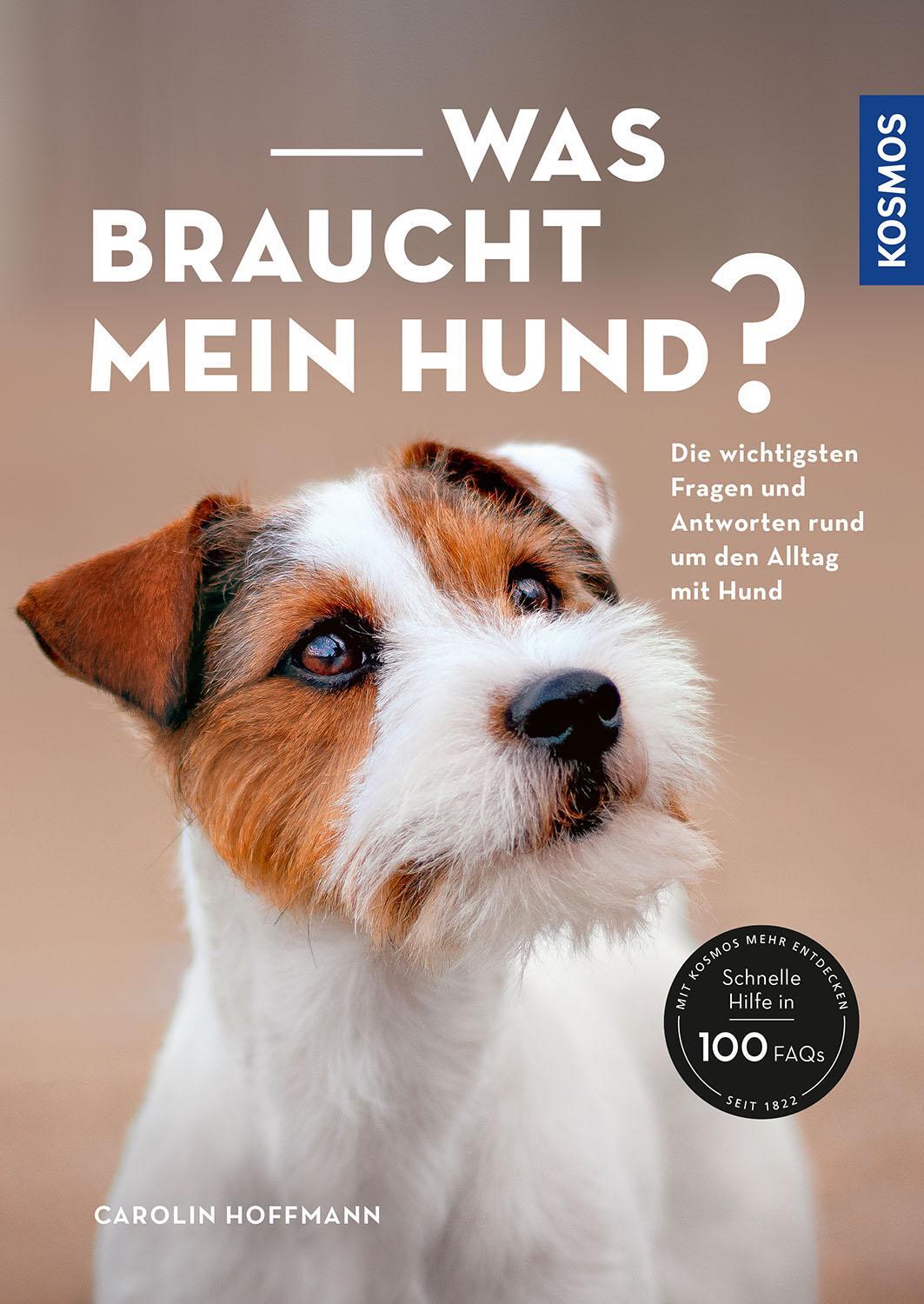 Cover: 9783440174401 | Was braucht mein Hund? | Carolin Hoffmann | Taschenbuch | Deutsch