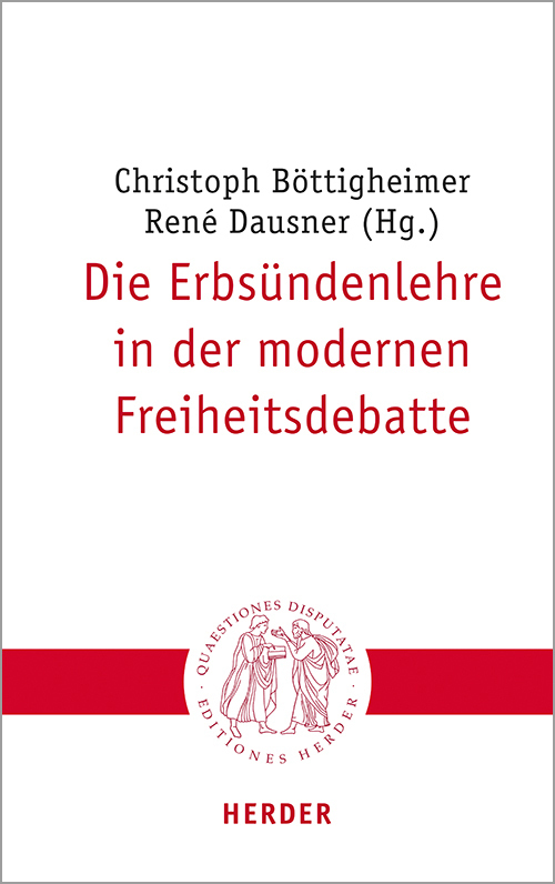 Cover: 9783451023163 | Die Erbsündenlehre in der modernen Freiheitsdebatte | Taschenbuch