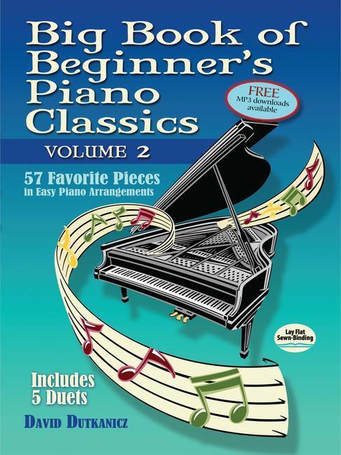Cover: 9780486812663 | Big Book of Beginner's Piano Classics Volume Two | David Dutkanicz