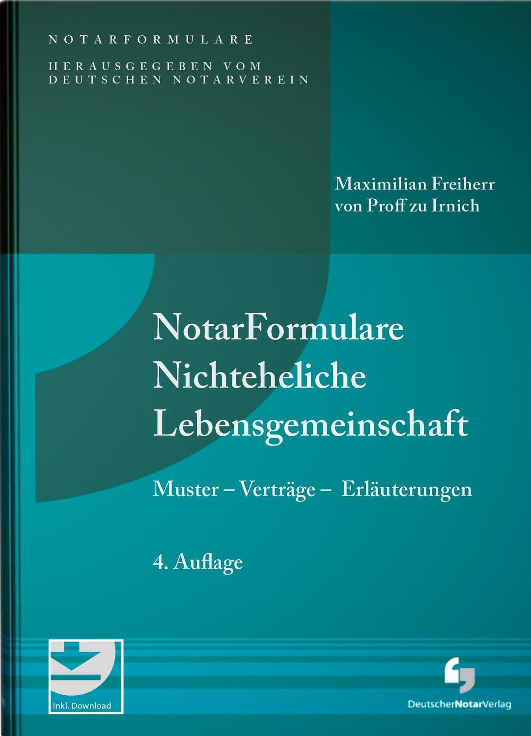 Cover: 9783956462887 | NotarFormulare Nichteheliche Lebensgemeinschaft | Irnich | Buch | 2023