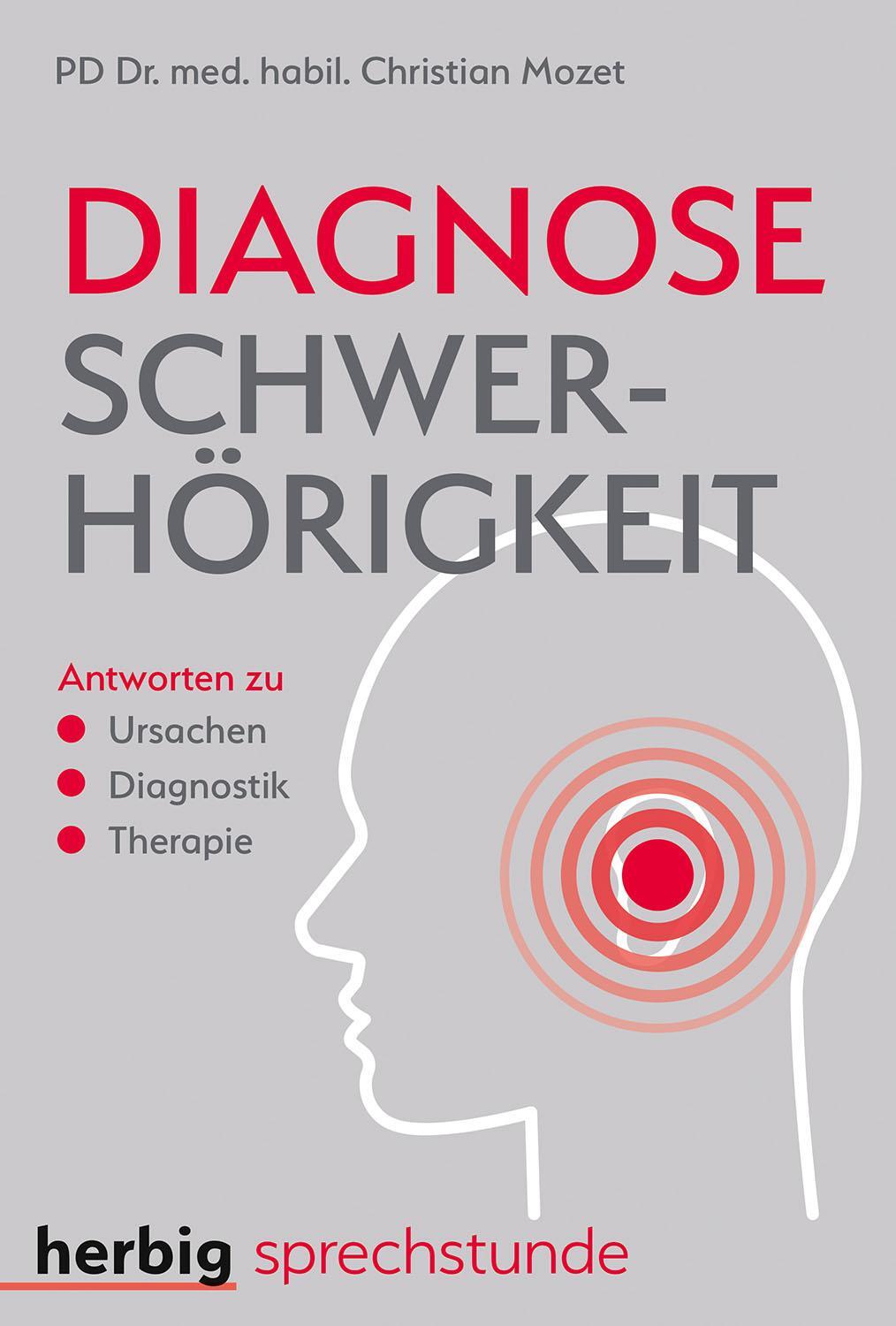 Cover: 9783968590295 | Diagnose Schwerhörigkeit | Christian Mozet | Taschenbuch | Deutsch