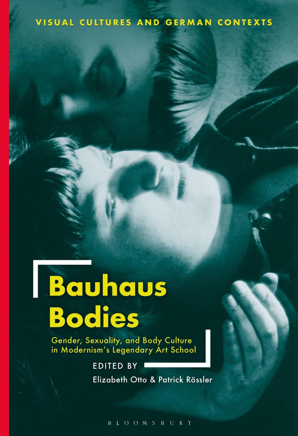 Cover: 9781501344787 | Bauhaus Bodies | Elizabeth Otto (u. a.) | Taschenbuch | Paperback