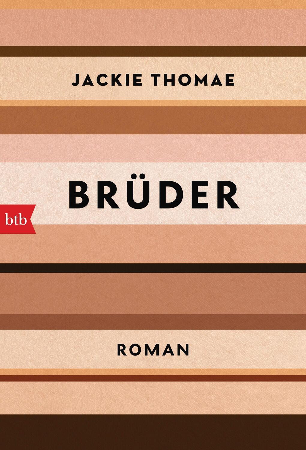 Cover: 9783442770700 | Brüder | Roman | Jackie Thomae | Taschenbuch | Deutsch | 2021 | btb