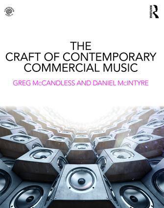 Cover: 9781138930629 | The Craft of Contemporary Commercial Music | Greg McCandless (u. a.)