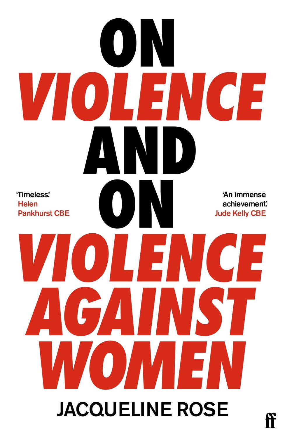 Cover: 9780571332724 | On Violence and On Violence Against Women | Jacqueline Rose | Buch