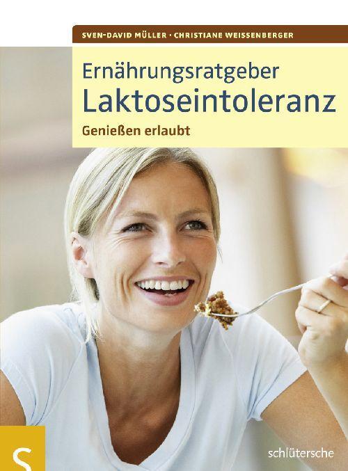 Cover: 9783899935837 | Ernährungsratgeber Laktoseintoleranz | Genießen erlaubt! | Taschenbuch