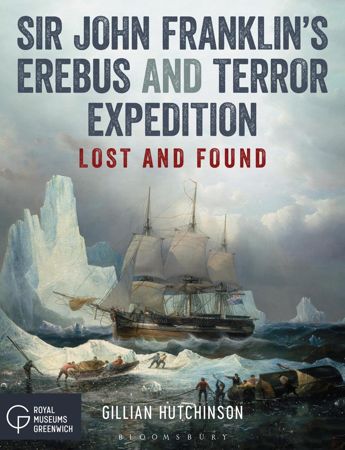 Cover: 9781472948694 | Sir John Franklin's Erebus and Terror Expedition | Lost and Found