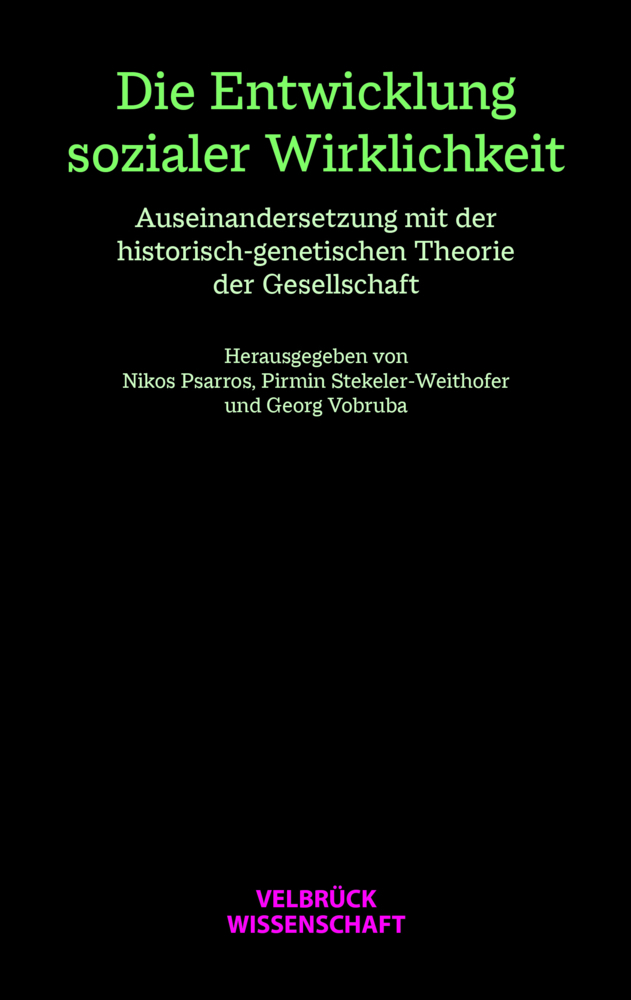 Cover: 9783934730649 | Die Entwicklung sozialer Wirklichkeit | Nikos Psarros (u. a.) | Buch