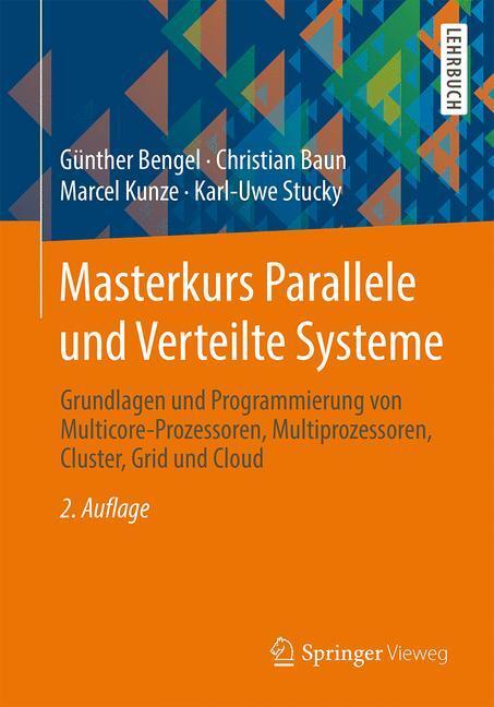 Cover: 9783834816719 | Masterkurs Parallele und Verteilte Systeme | Günther Bengel (u. a.)