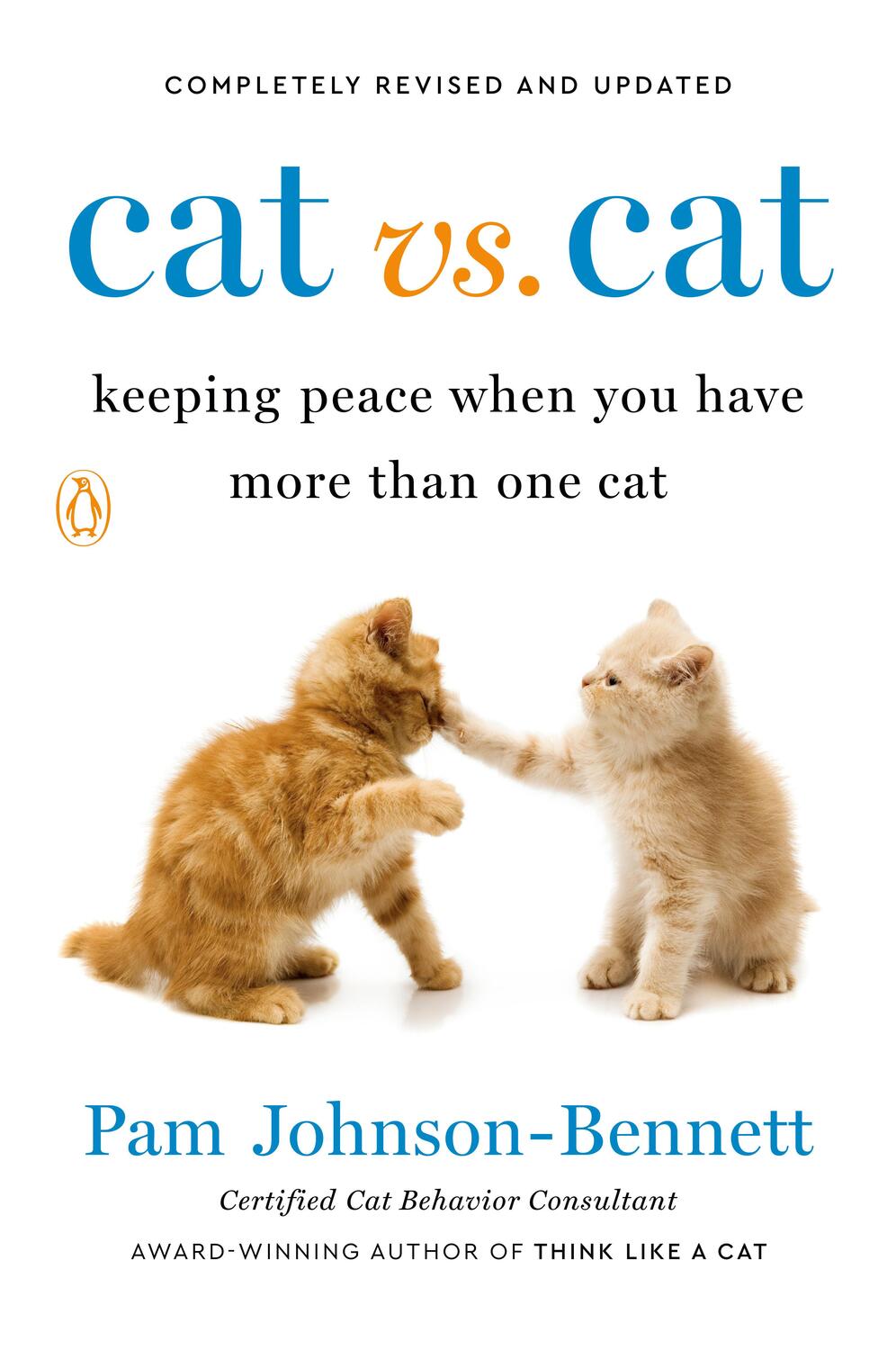 Cover: 9780143135586 | Cat vs. Cat: Keeping Peace When You Have More Than One Cat | Buch