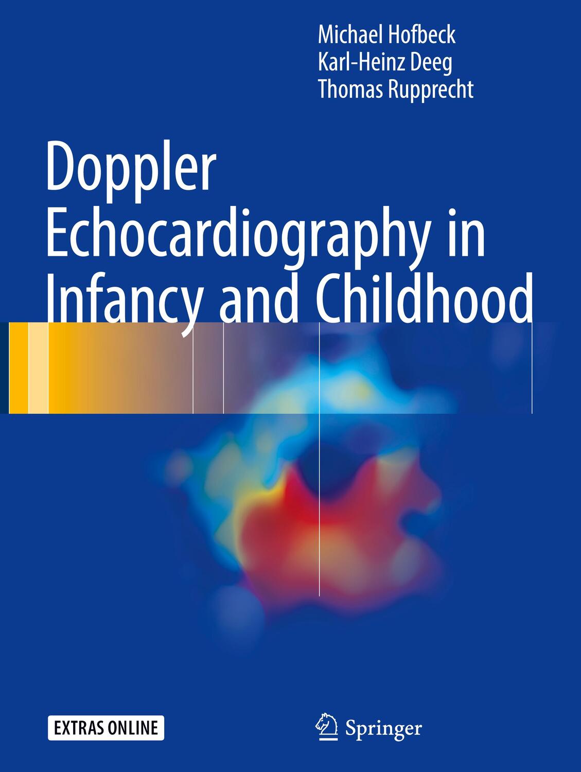 Cover: 9783319429175 | Doppler Echocardiography in Infancy and Childhood | Hofbeck (u. a.)