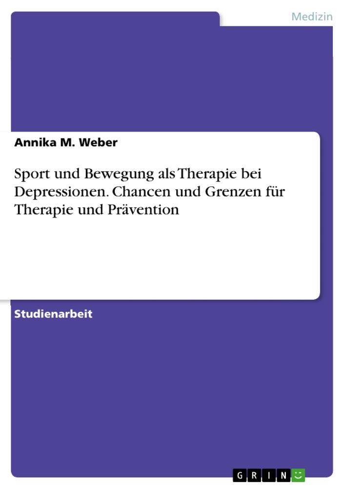 Cover: 9783964878342 | Sport und Bewegung als Therapie bei Depressionen. Chancen und...