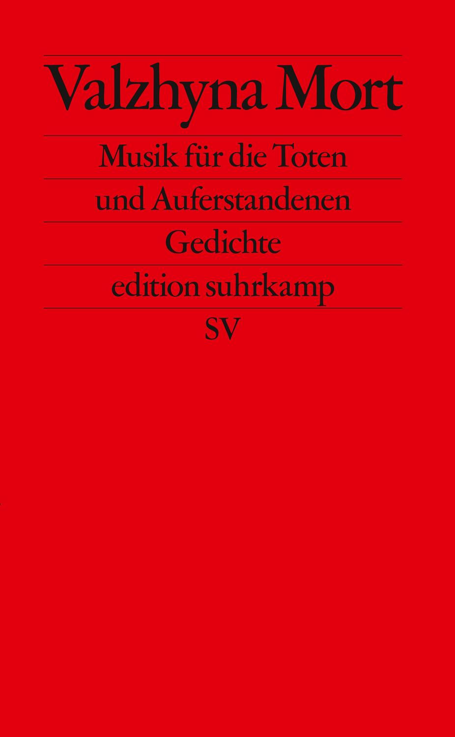 Cover: 9783518127667 | Musik für die Toten und Auferstandenen. | Gedichte | Valzhyna Mort