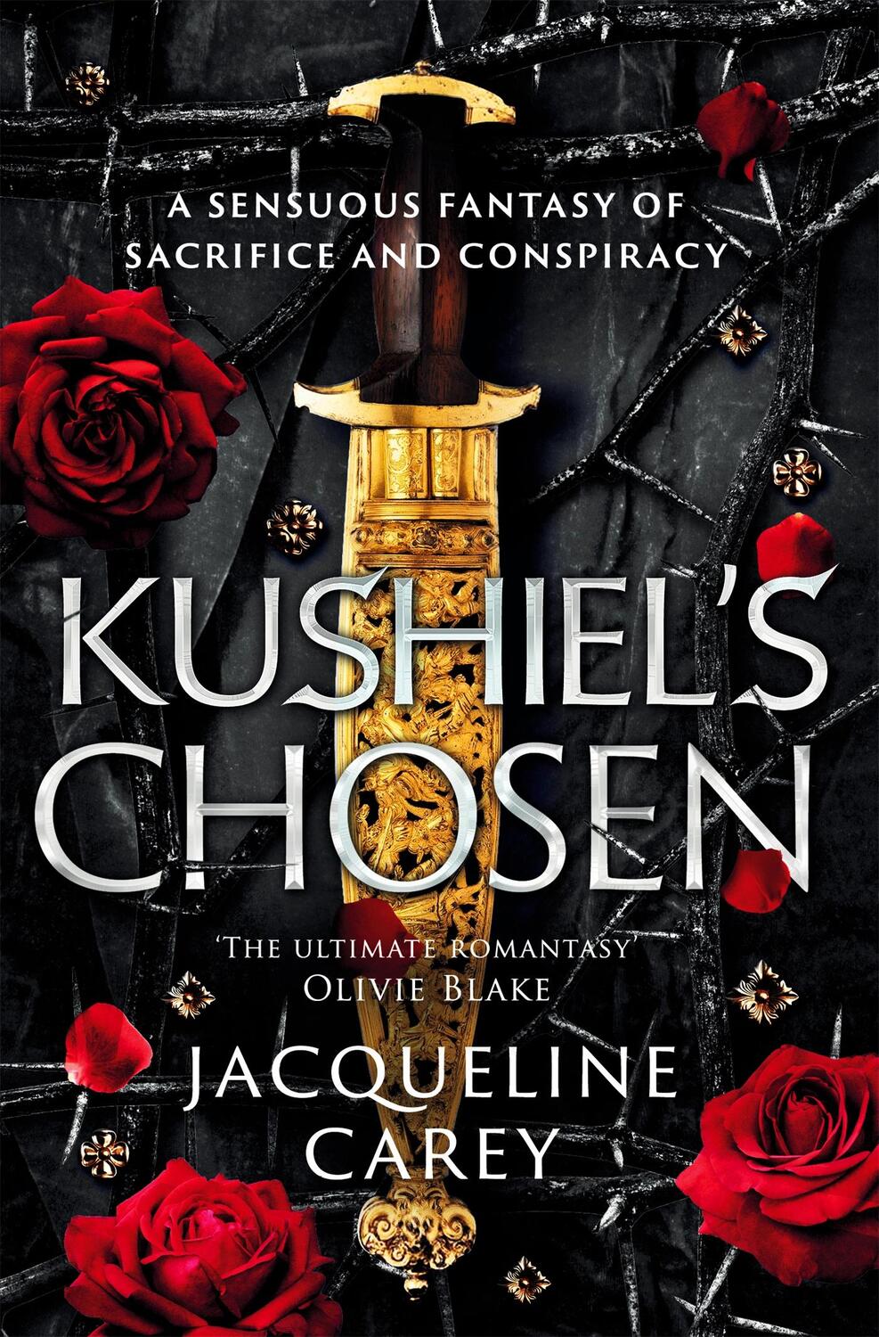 Cover: 9781035007622 | Kushiel's Chosen | a Fantasy Romance Full of Intrigue and Betrayal