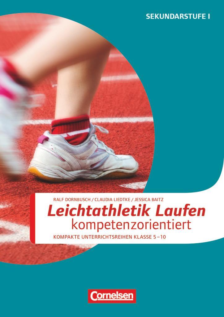 Cover: 9783589157037 | Leichtathletik: Laufen kompetenzorientiert | Jessica Baitz (u. a.)