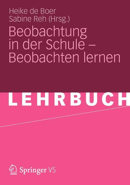 Cover: 9783531177618 | Beobachtung in der Schule ¿ Beobachten lernen | Sabine Reh (u. a.)