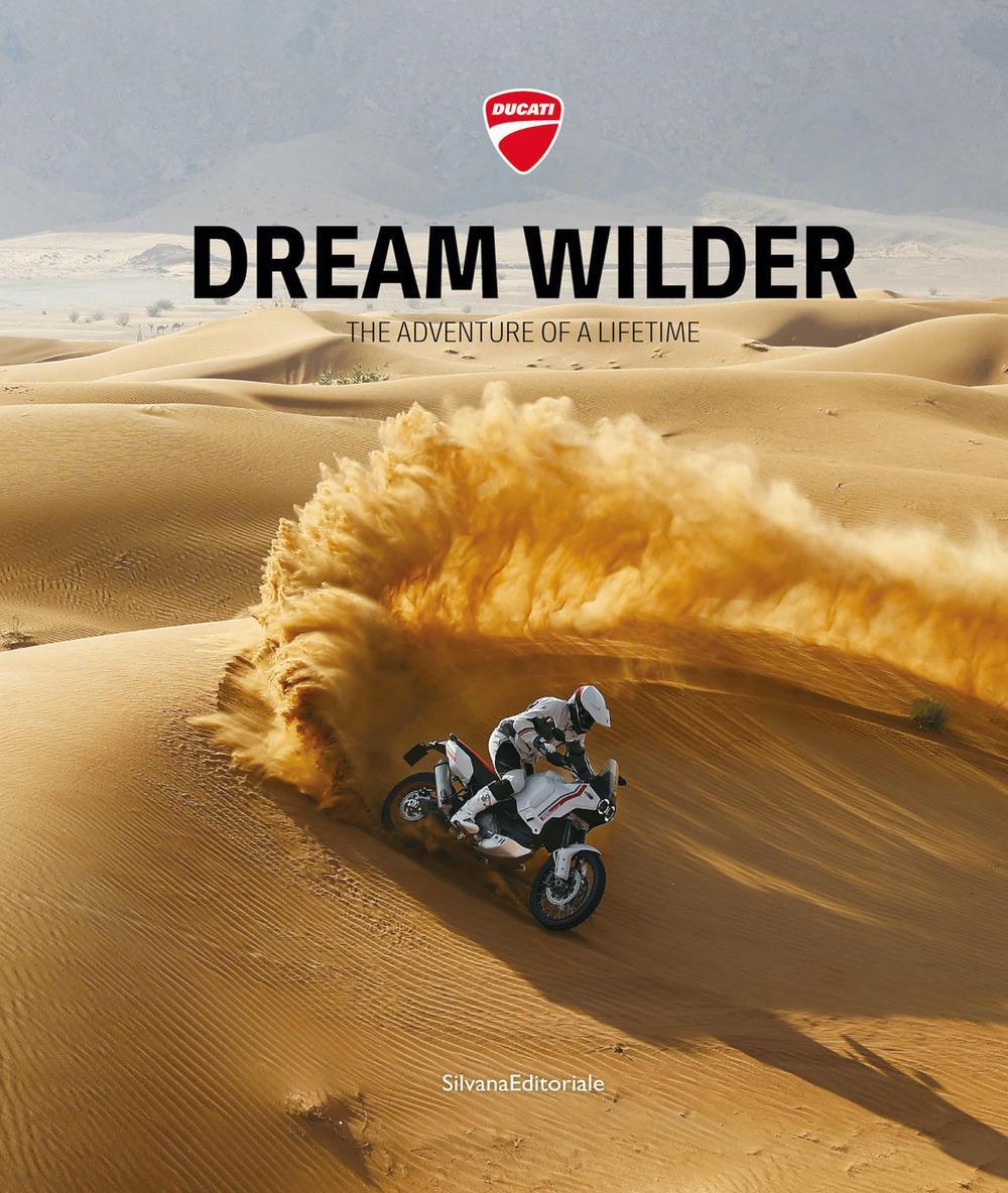 Cover: 9788836651085 | Dream Wilder | The Adventure of a Lifetime | Silvana Editoriale | Buch