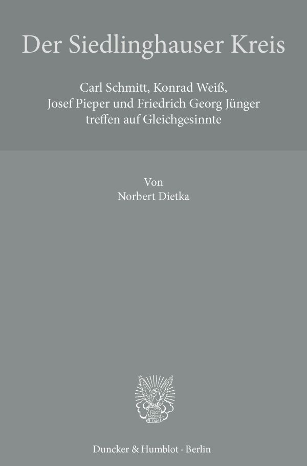 Cover: 9783428159178 | Der Siedlinghauser Kreis. | Norbert Dietka | Taschenbuch | 188 S.