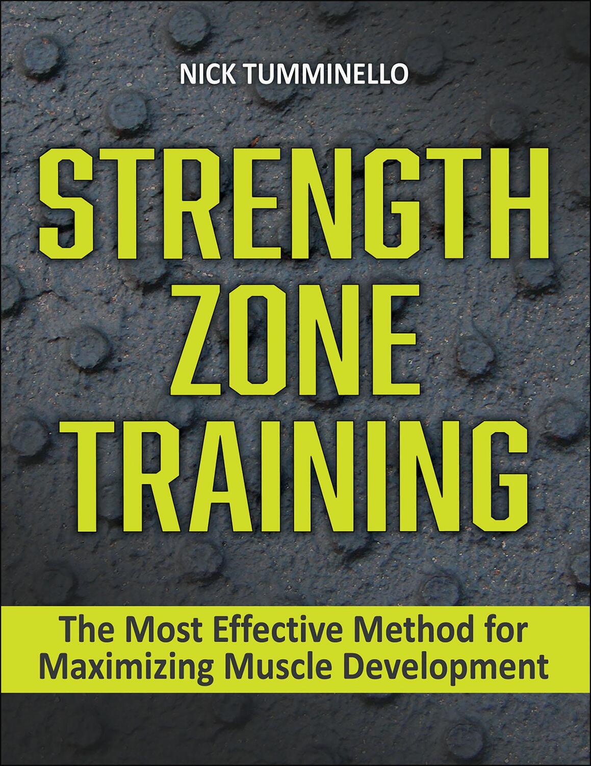 Cover: 9781718211476 | Strength Zone Training | Nick Tumminello | Taschenbuch | Englisch