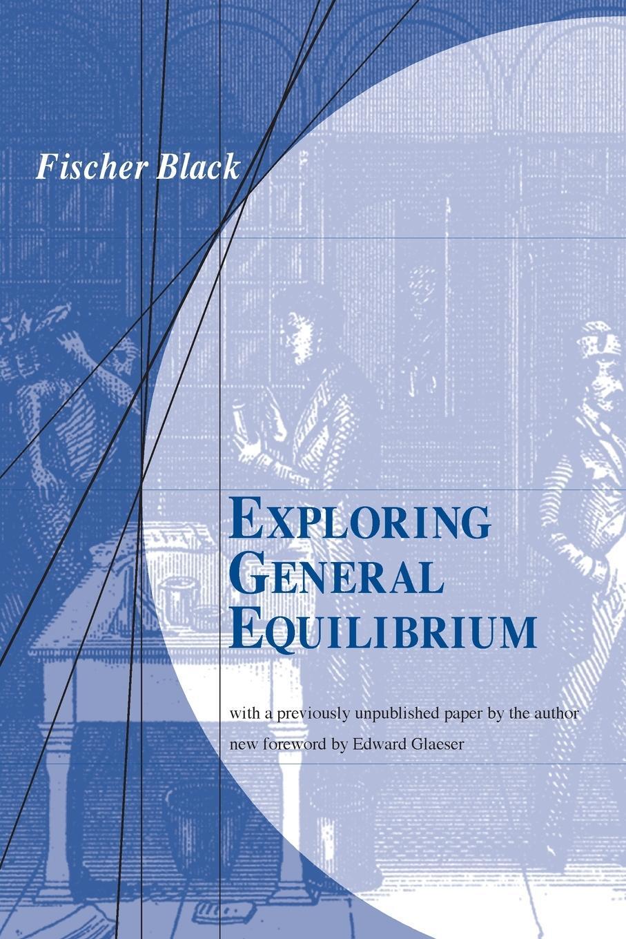 Cover: 9780262514095 | Exploring General Equilibrium | Fischer S. Black | Taschenbuch | 2010