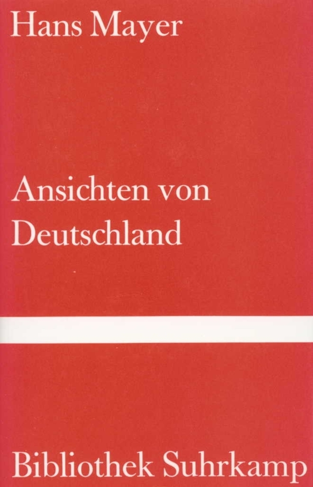 Cover: 9783518019849 | Ansichten von Deutschland | Bürgerliches Heldenleben | Hans Mayer