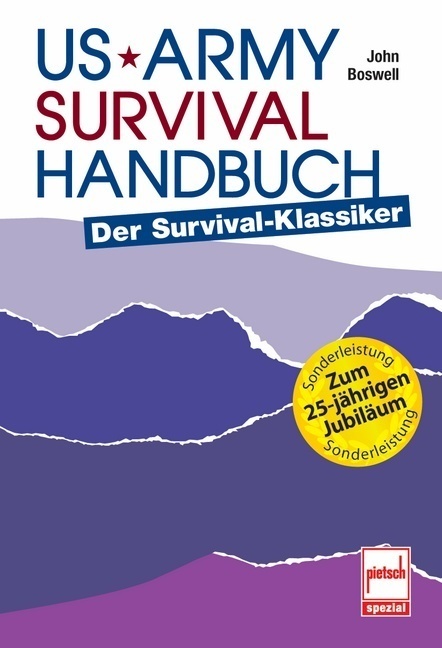 Cover: 9783613505223 | US Army Survival Handbuch | Der Survival-Klassiker | John Boswell