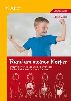 Cover: 9783403045182 | Rund um meinen Körper | Jo Ellen Moore | Taschenbuch | Deutsch | 2017