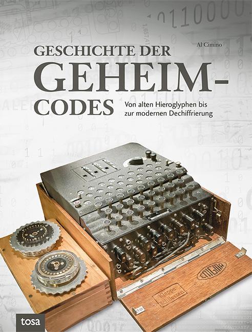 Cover: 9783863132262 | Geschichte der Geheimcodes | Al Cimino | Buch | Deutsch | 2020