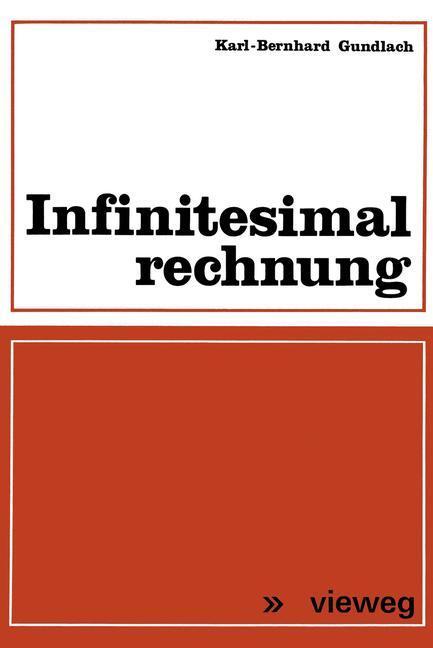 Cover: 9783528035617 | Infinitesimalrechnung | Karl-Bernhard Gundlach | Taschenbuch | Deutsch