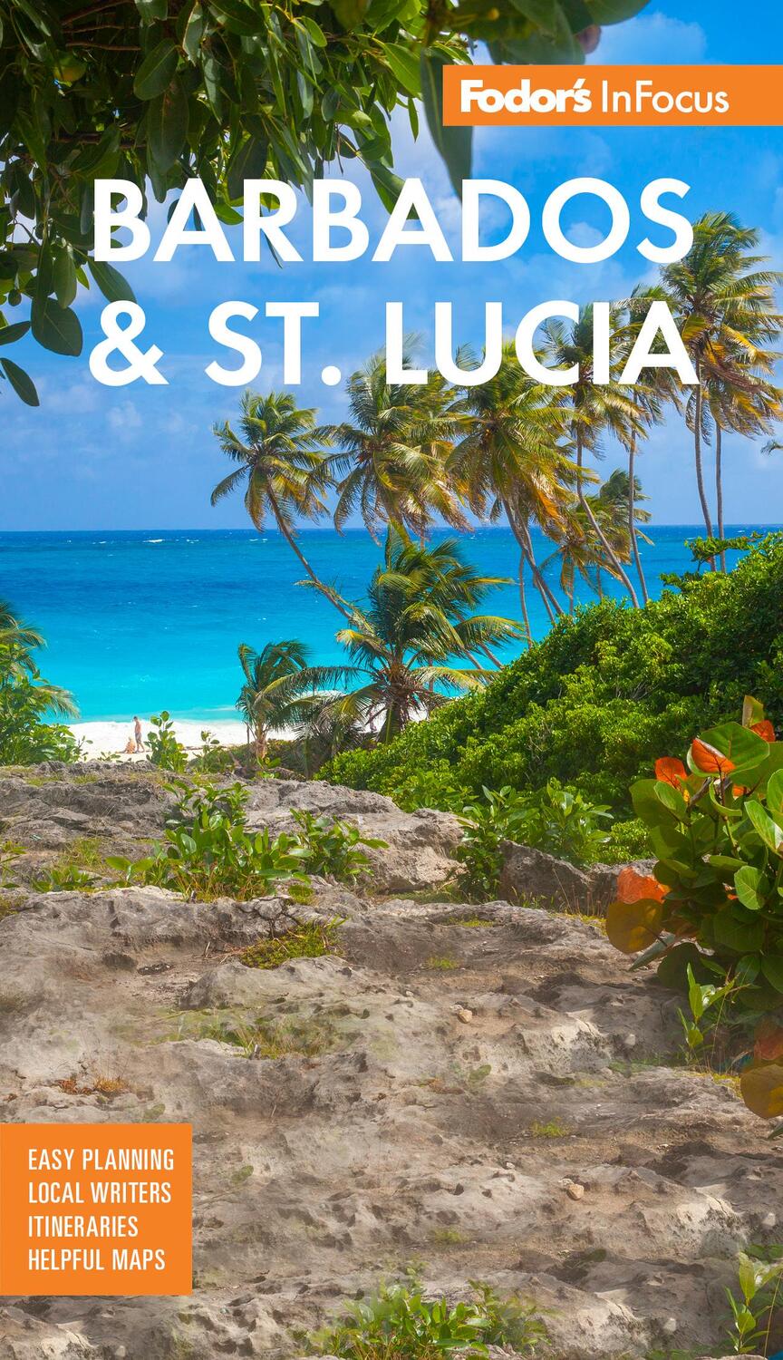 Cover: 9781640973619 | Fodor's Infocus Barbados & St Lucia | Fodor'S Travel Guides | Buch