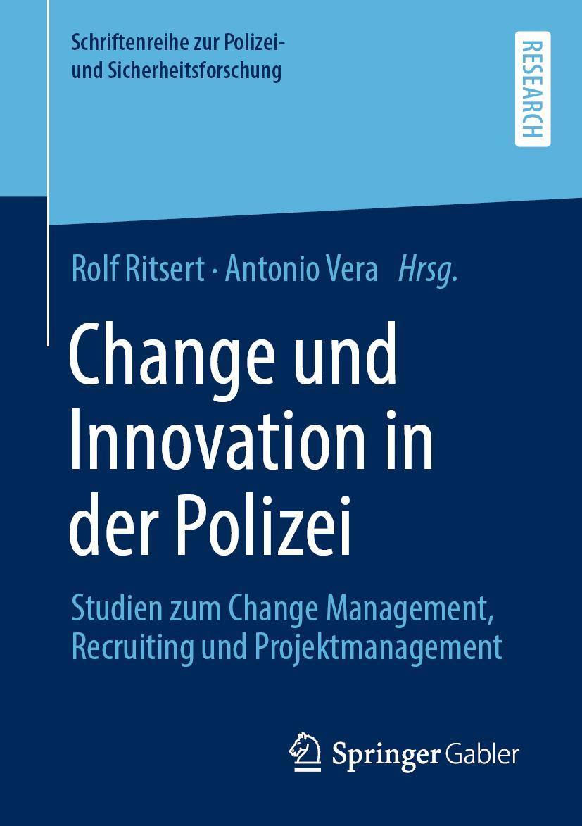 Cover: 9783658386528 | Change und Innovation in der Polizei | Antonio Vera (u. a.) | Buch