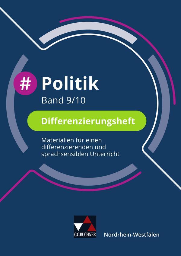 Cover: 9783661700731 | #Politik NRW Differenzierungsheft 9/10 | Barbara Hansen (u. a.) | Buch