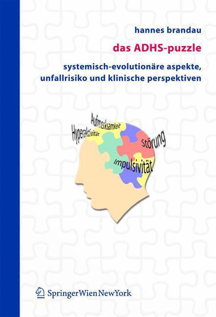 Cover: 9783211221655 | Das ADHS-Puzzle | Hannes Brandau | Taschenbuch | Paperback | XIV