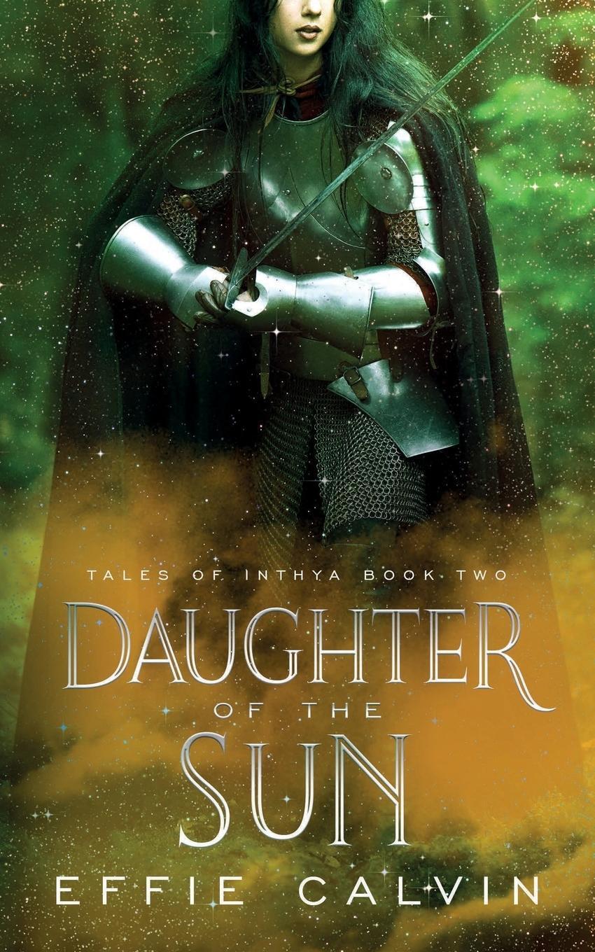 Cover: 9781949909364 | Daughter of the Sun | Effie Calvin | Taschenbuch | Paperback | 2018