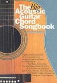 Cover: 9780711986534 | The Big Acoustic Guitar Chord Songbook Platinum Ed | Buch | Buch