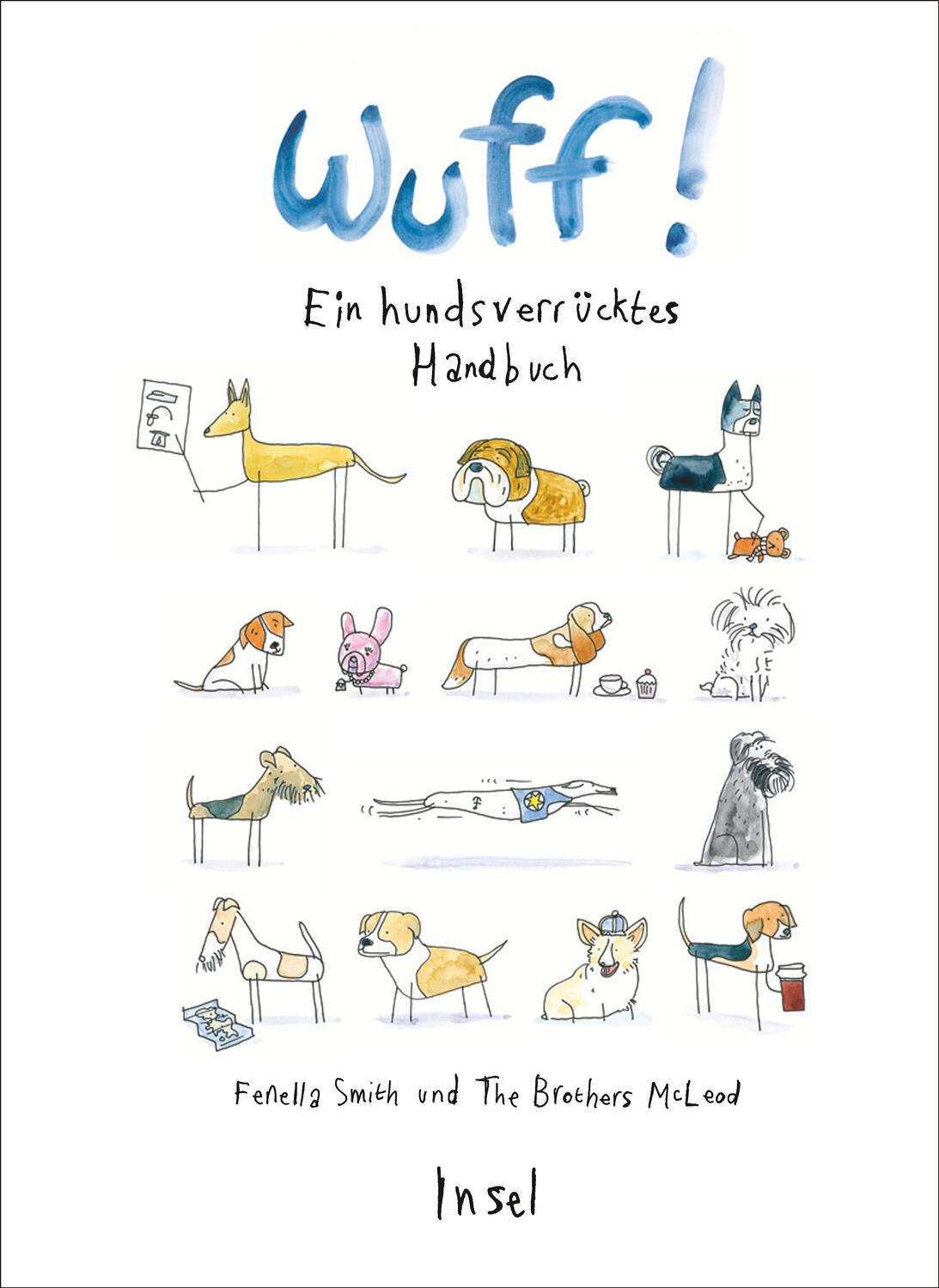 Cover: 9783458176169 | Wuff! | Ein hundsverrücktes Handbuch | Fenella Smith (u. a.) | Buch