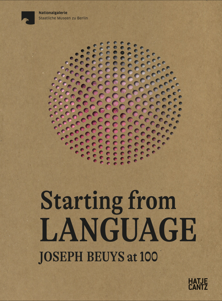 Cover: 9783775750387 | Starting from Language | Joseph Beuys at 100 | Berlin | Taschenbuch