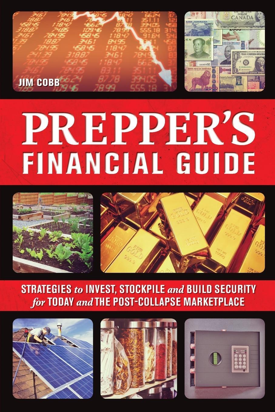 Cover: 9781612434032 | Prepper's Financial Guide | Jim Cobb | Taschenbuch | Paperback | 2015