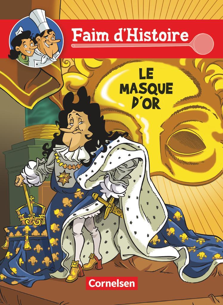 Cover: 9783065201018 | Faim d'Histoire. Le masque d'Or | Comic | Doris Ertel-Zellner (u. a.)