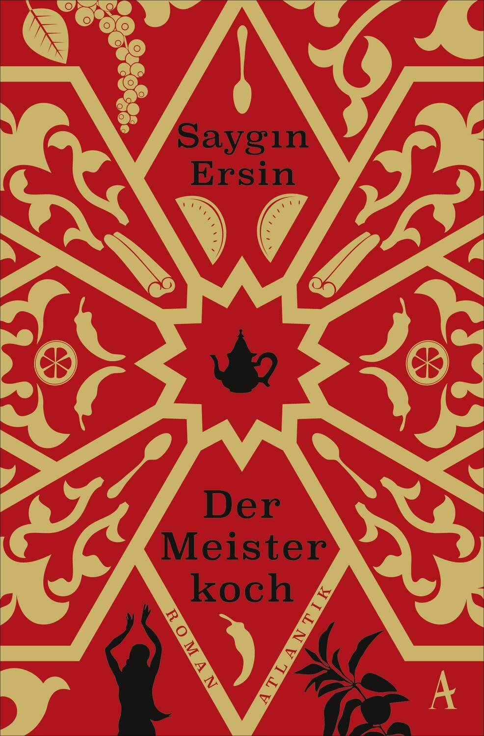 Cover: 9783455005547 | Der Meisterkoch | Saygin Ersin | Taschenbuch | Deutsch | 2021
