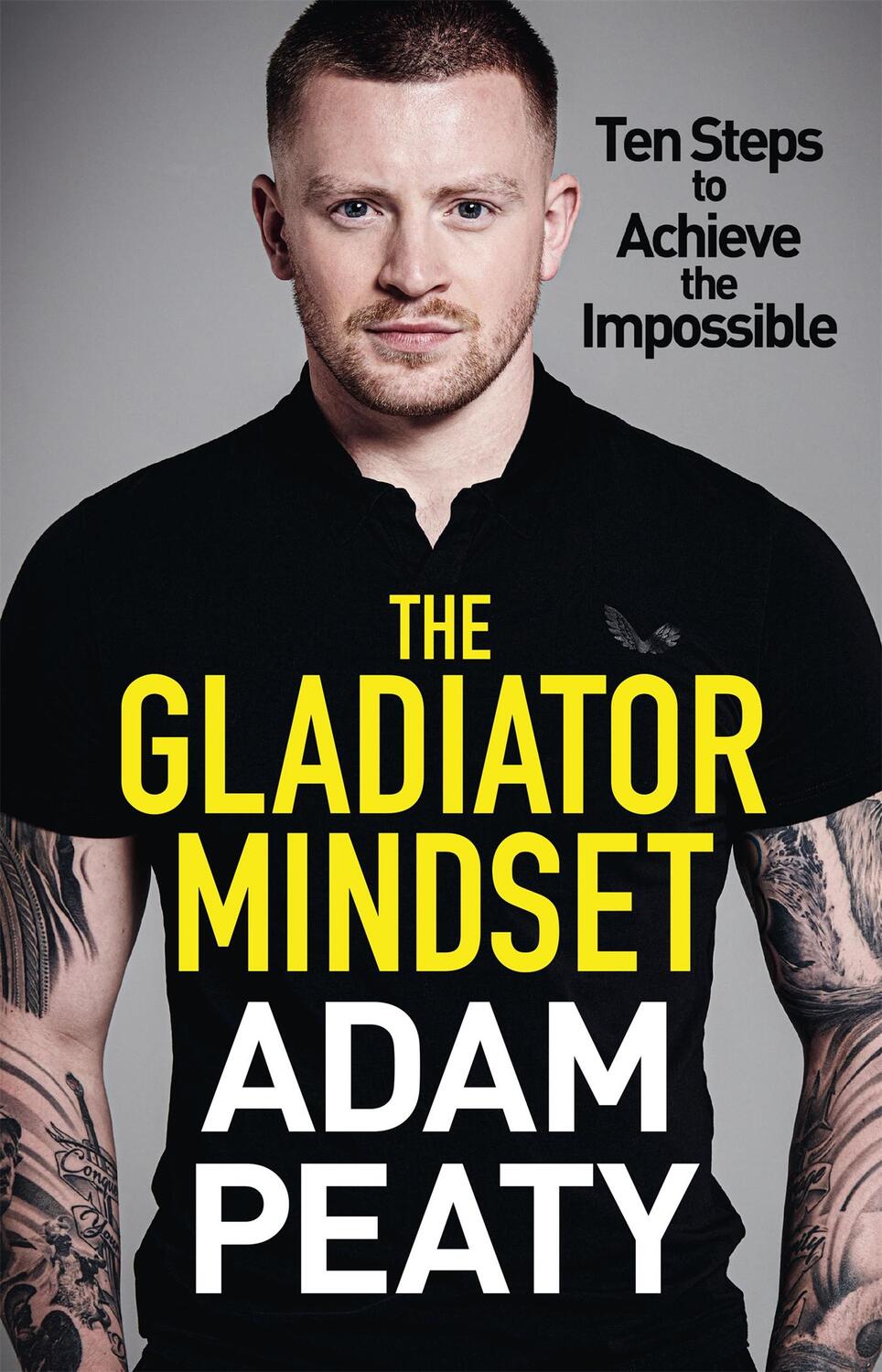 Cover: 9781529418422 | The Gladiator Mindset | Adam Peaty | Buch | Gebunden | Englisch | 2021