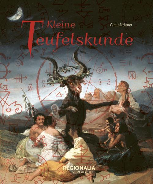 Cover: 9783955403614 | Kleine Teufelskunde | Claus Krämer | Buch | 128 S. | Deutsch | 2021