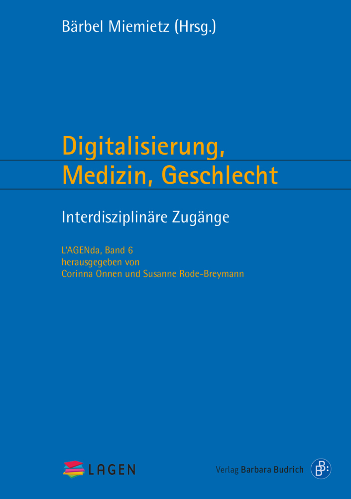 Cover: 9783847424529 | Digitalisierung, Medizin, Geschlecht | Interdisziplinäre Zugänge