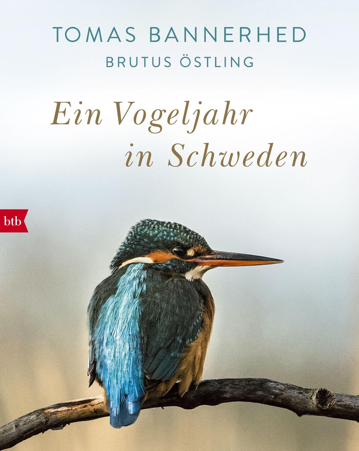 Cover: 9783442799534 | Ein Vogeljahr in Schweden | Tomas Bannerhed | Buch | Deutsch | 2017