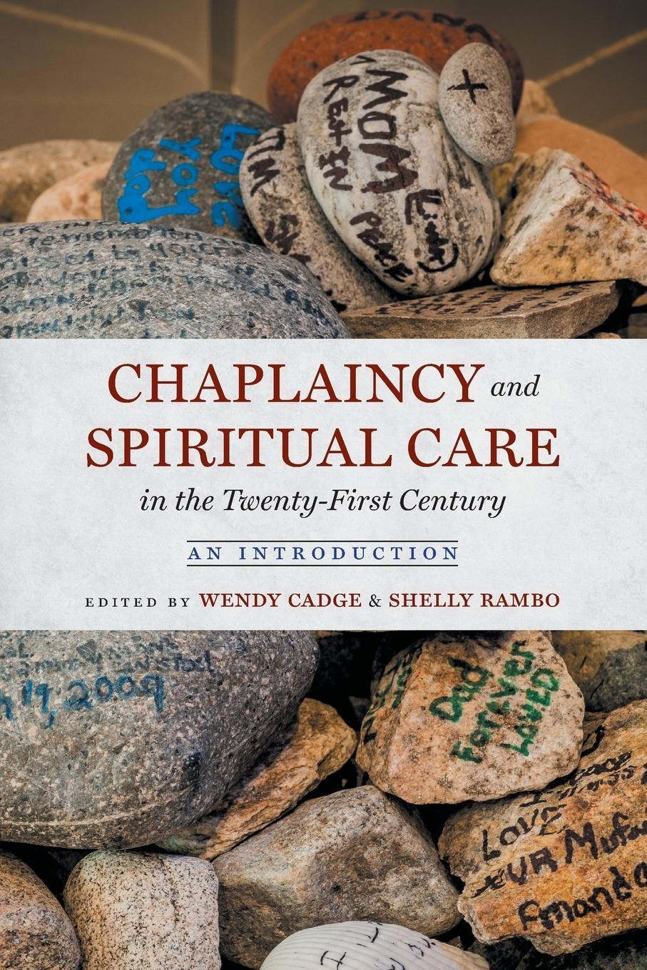 Cover: 9781469667607 | Chaplaincy and Spiritual Care in the Twenty-First Century | Rambo