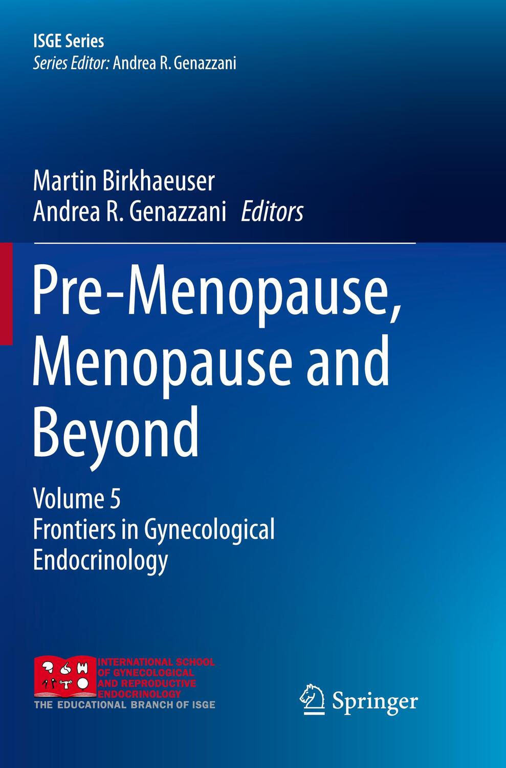 Cover: 9783319875828 | Pre-Menopause, Menopause and Beyond | Andrea R. Genazzani (u. a.)