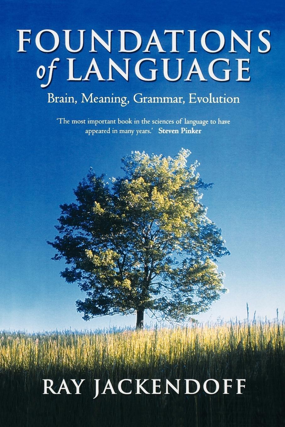 Cover: 9780199264377 | Foundations of Language Brain, Meaning, Grammar, Evolution (Paperback)
